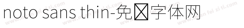 noto sans thin字体转换